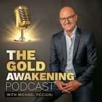 Dave Hunter | Episode 4 | The Gold Awakening Podcast